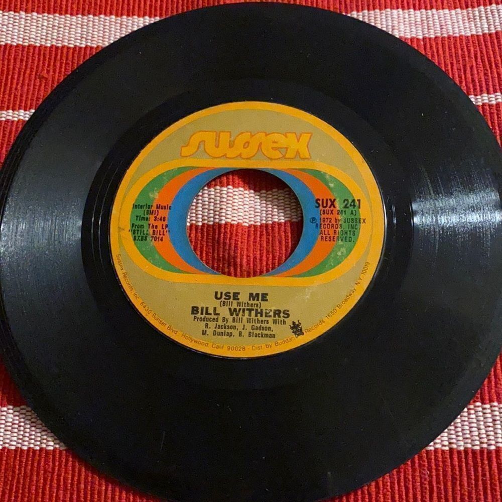 Let me in your life and Use me by Bill Withers 2/$7